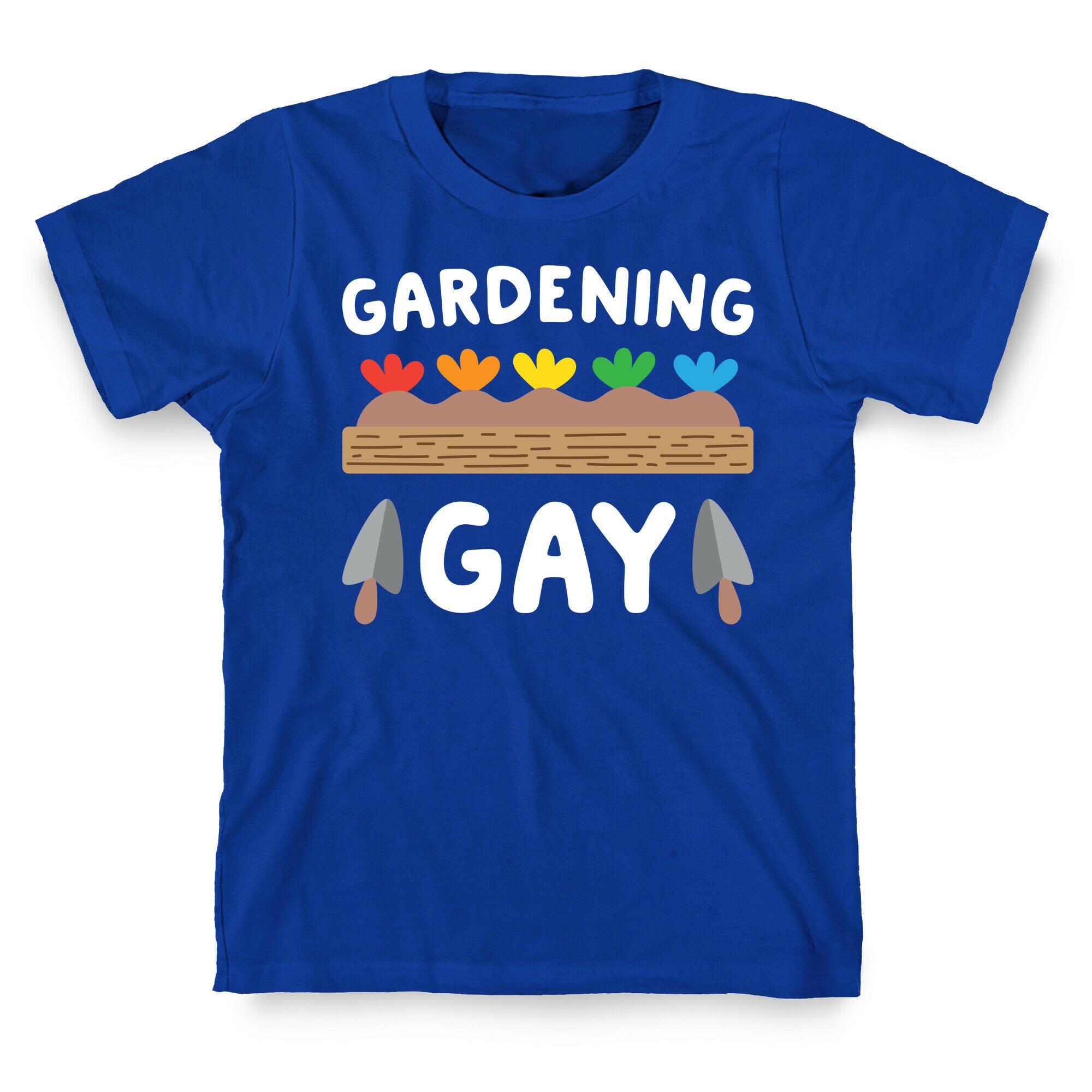 Gardening Gay T-Shirt